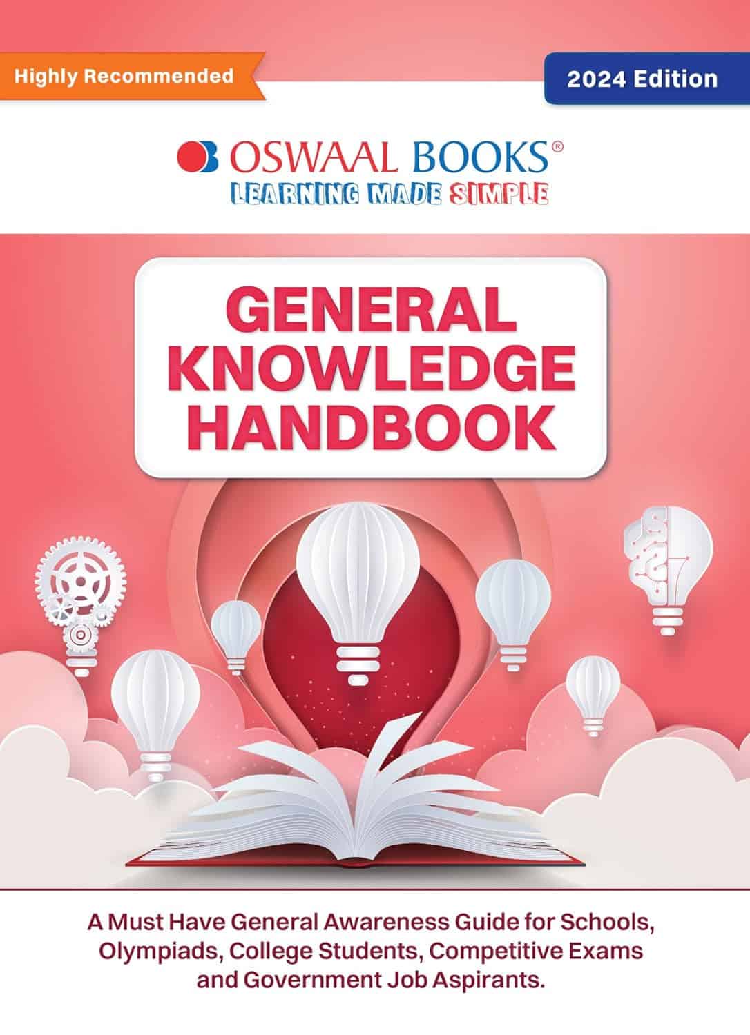 Oswaal General Knowledge Handbook (For 2024 exam) - GK - School, Olympiads - UPSC, State PSC, SSC, Bank PO, Clerk, BBA, MBA, RRB, NDA, CDS, CAPF, EPFO, NRA CET, CLAT, Govt Jobs