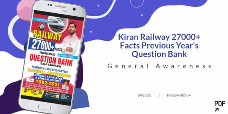Kiran Railway 27000+ Facts Previous Years Question Bank Yearwise and Topicwise Pointers General Knowledge and General Science 1992-2021 (English Medium) PDF