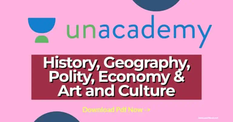 Unacademy History, Geography, Polity, Economy & Art and Culture Pdf
