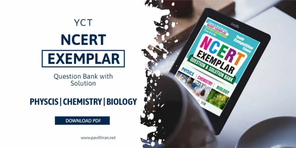 YCT NCERT Exemplar Question & Solution Bank Class 11 & 12 for Physics, Chemistry & Biology PDF for NEET