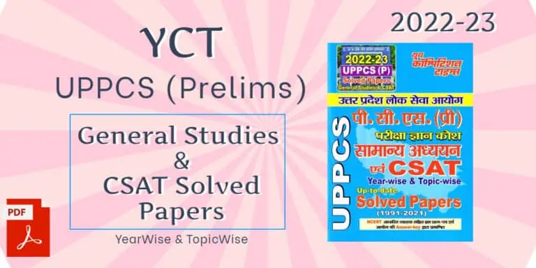 YCT UPPCS Pre General Studies & CSAT YearWise & TopicWise Solved Papers Pdf