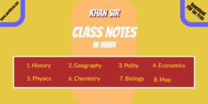 Khan Sir Class Notes in Hindi PDF