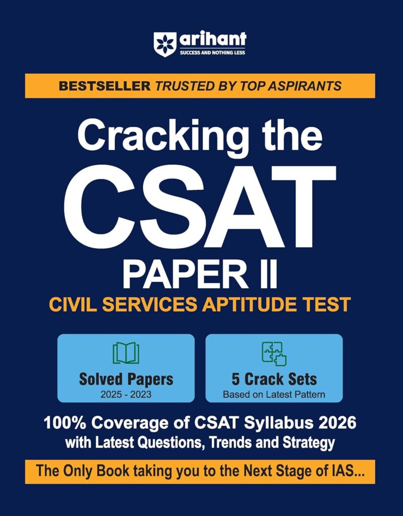 Arihant Cracking the CSAT Paper II - UPSC Civil Services Aptitude Test 2026 Ediiton & Solved Papers (2025-2023)