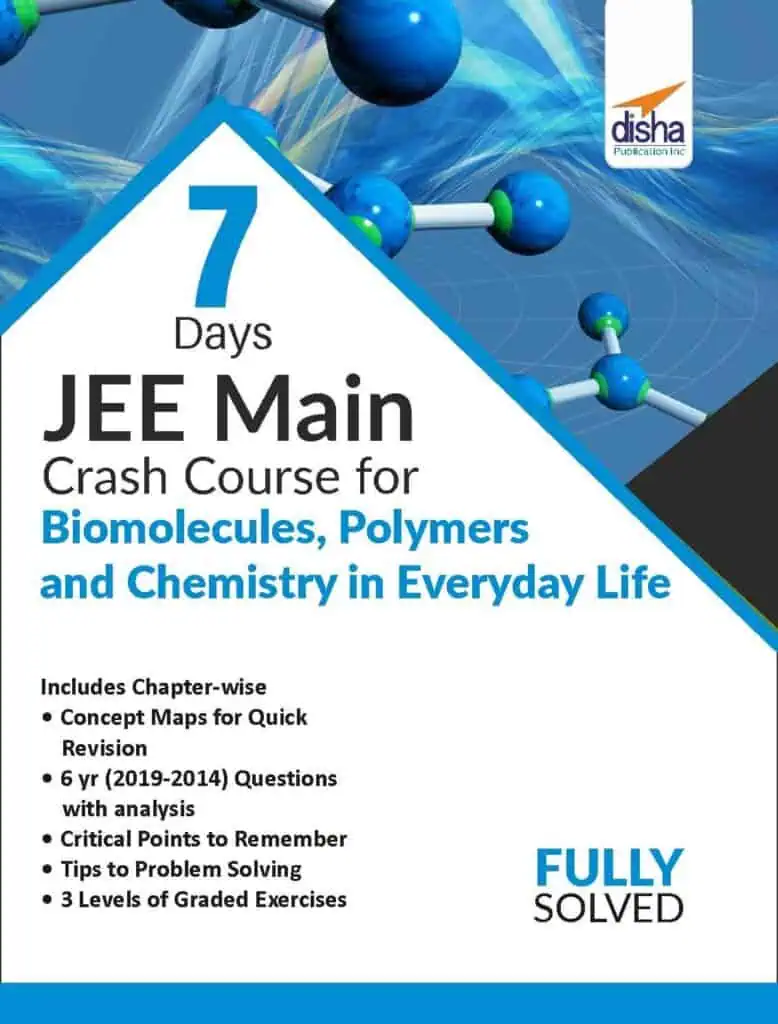 Biomolecules, Polimer & Chemistry in Everyday Life - 7 Days JEE Main Crash Course - Disha Experts