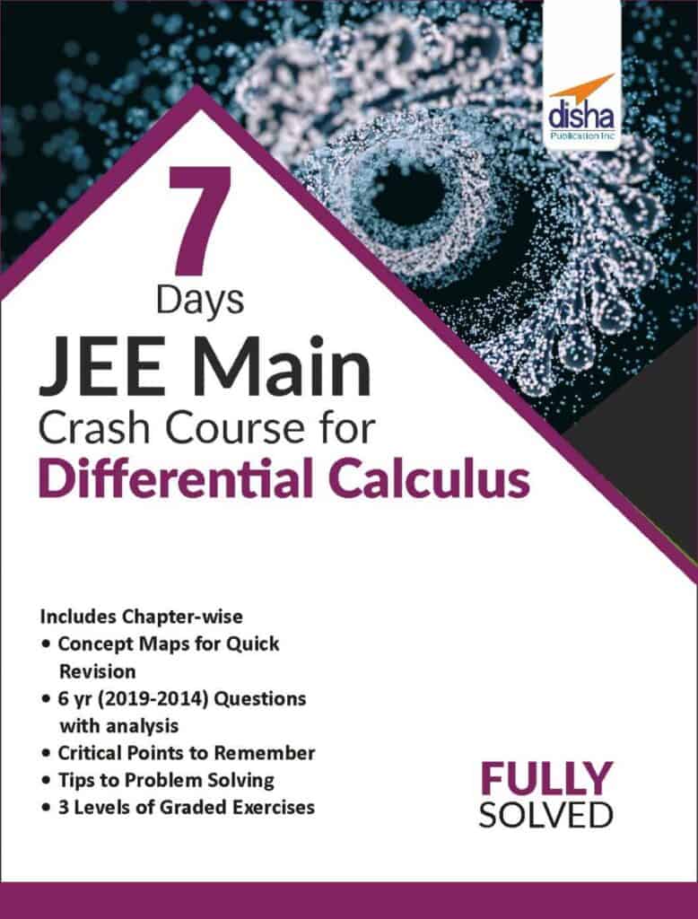 Differential Calculus - 7 Days JEE Main Crash Course - Disha Experts