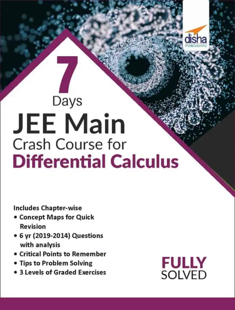 Differential Calculus - 7 Days JEE Main Crash Course - Disha Experts