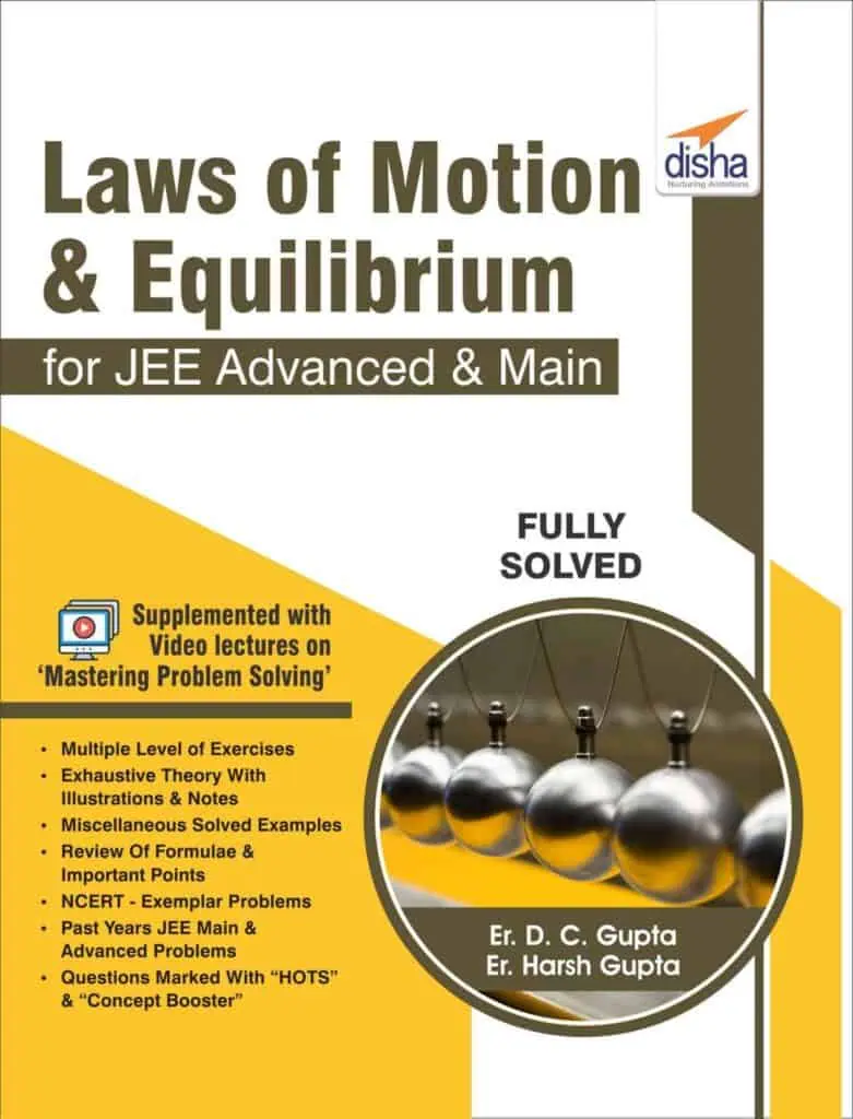 Laws of Motion & Equilibrium for JEE Advanced & Mains - Disha Experts