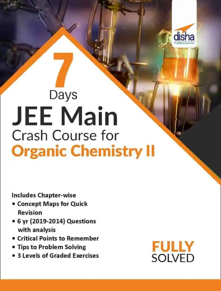 Organic Chemistry 2 - 7 Days JEE Main Crash Course - Disha Experts