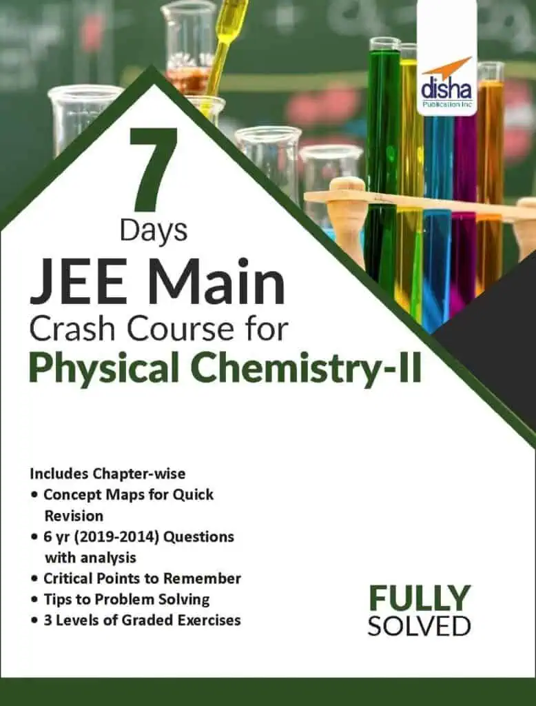 Physical Chemistry 2 - 7 Days JEE Main Crash Course - Disha Experts