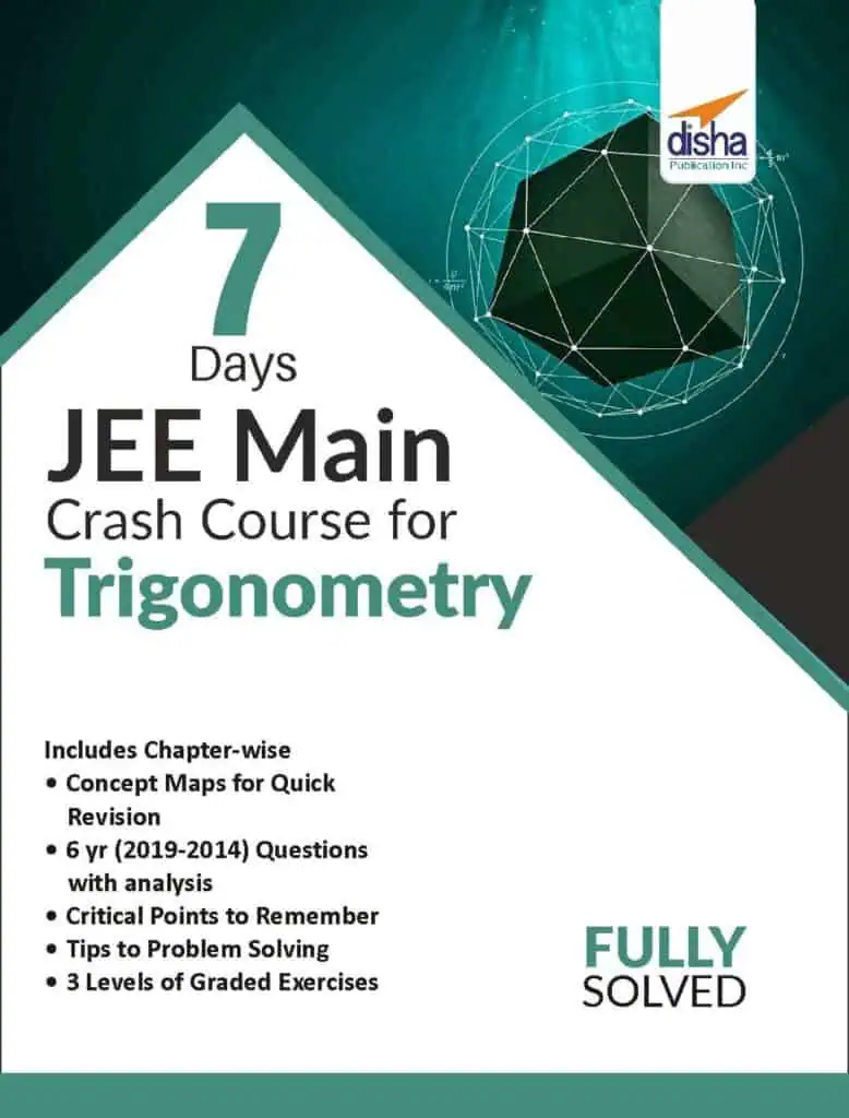 Trigonometry - 7 Days JEE Main Crash Course - Disha Experts