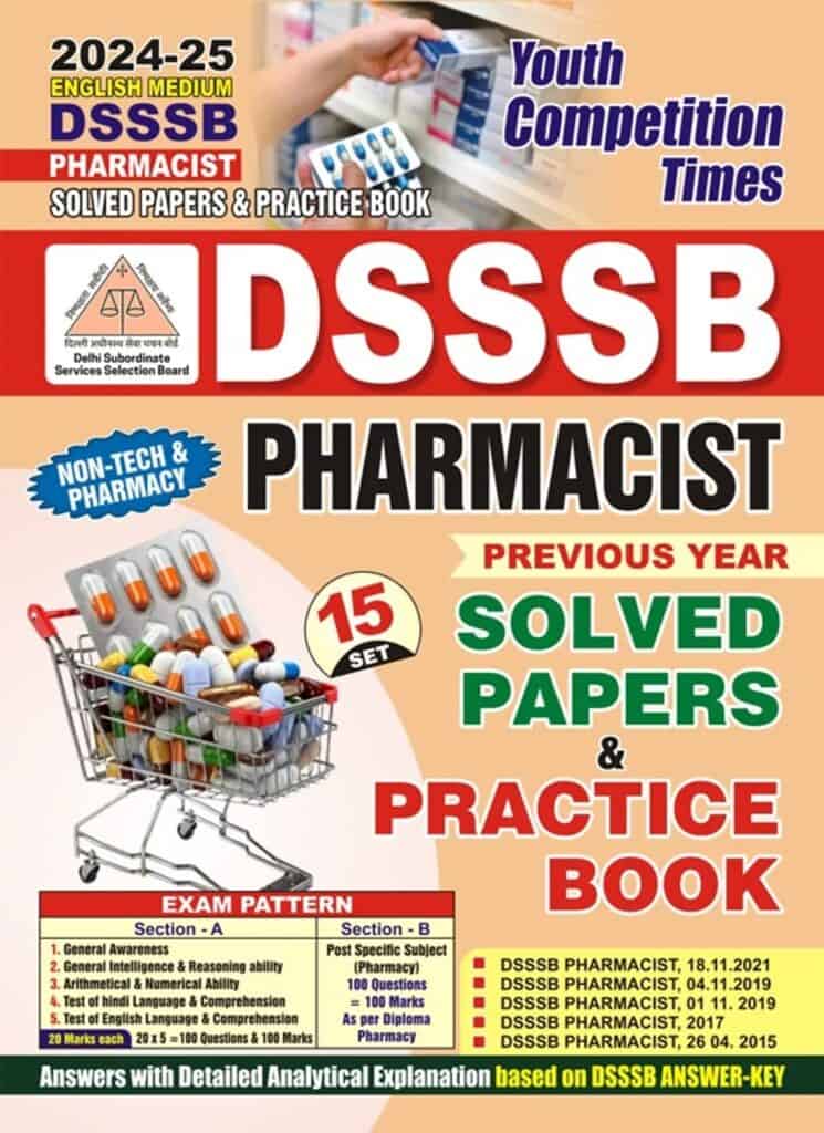 YCT 2024-25 DSSSB PHARMACIST Solved Papers & Practice Set [English Medium]