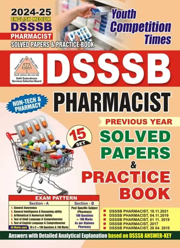 YCT 2024-25 DSSSB PHARMACIST Solved Papers & Practice Set [English Medium]