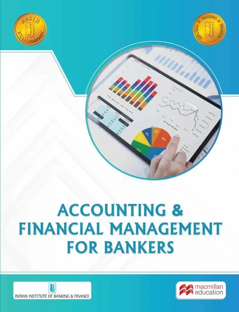 ACCOUNTING & FINANCIAL MANAGEMENT FOR BANKERS [2023 Edition] - IIBF