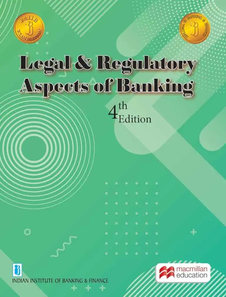 Legal & Regulatory Aspects of Banking [4th Edition - 2020] - IIBF