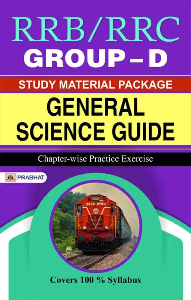 RRB GROUP - D General Science Guide - Team Prabhat [2020 Edition]