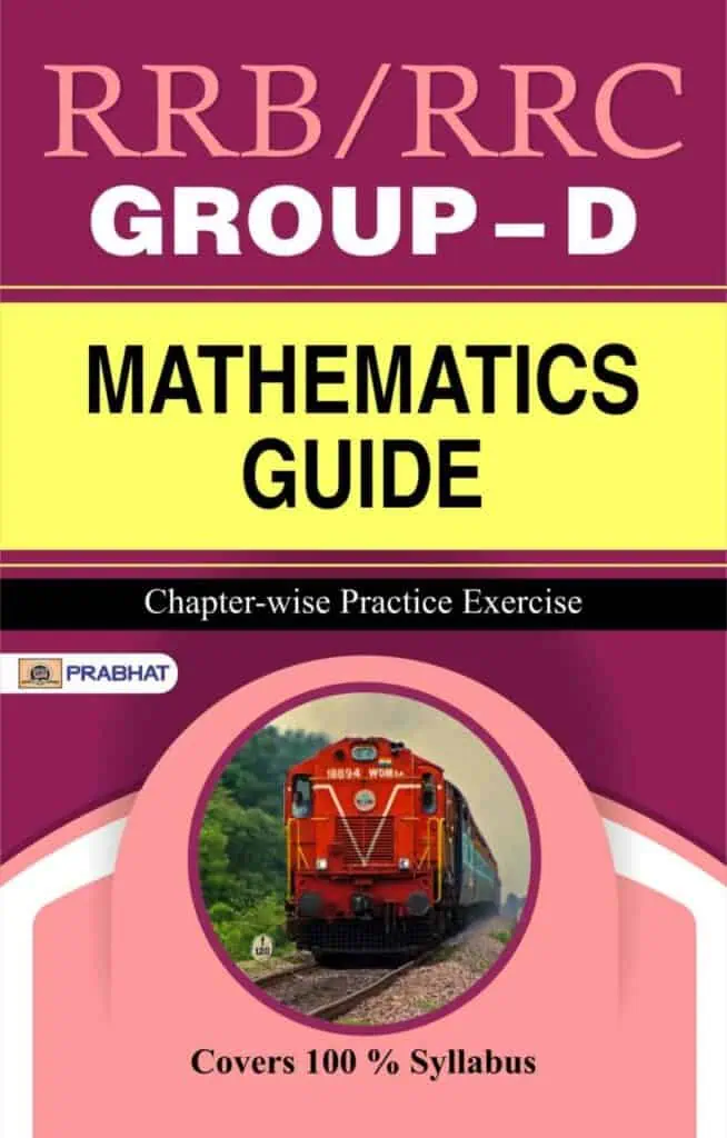 RRB GROUP - D Mathematics Guide - Team Prabhat [2020 Edition]
