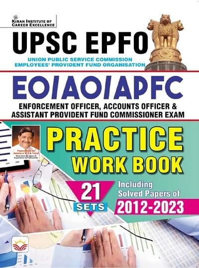 Kiran UPSC EPFO EO-AO-APFC Exam Practice Work Book + Solved Papers [English Medium]