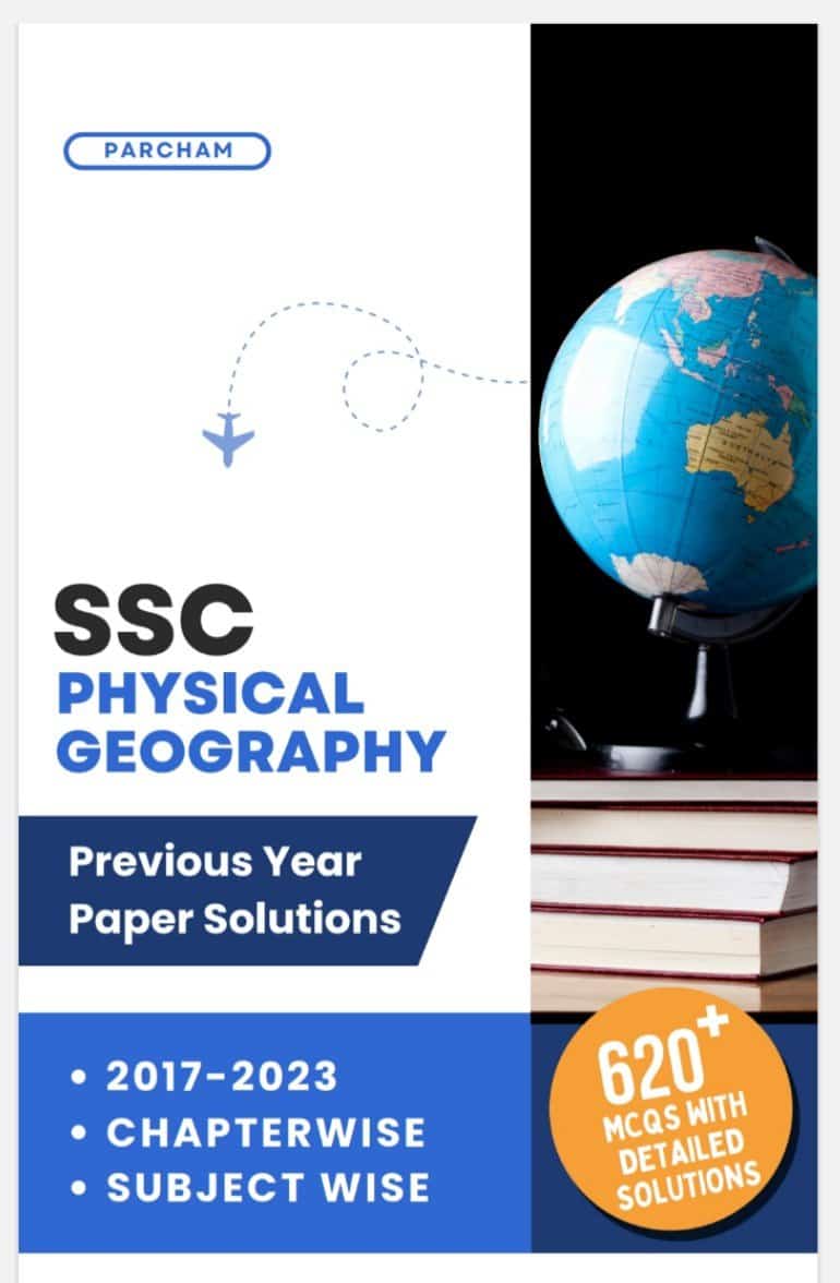 SSC Physical Geography PYQs - Parcham Classes [2024 - English Medium]