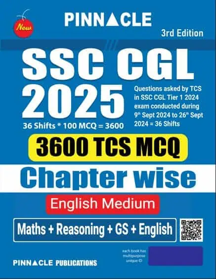 SSC CGL 2025 - 3600 Chapterwise TCS MCQ by Pinnacle [3rd Edition - 2025]