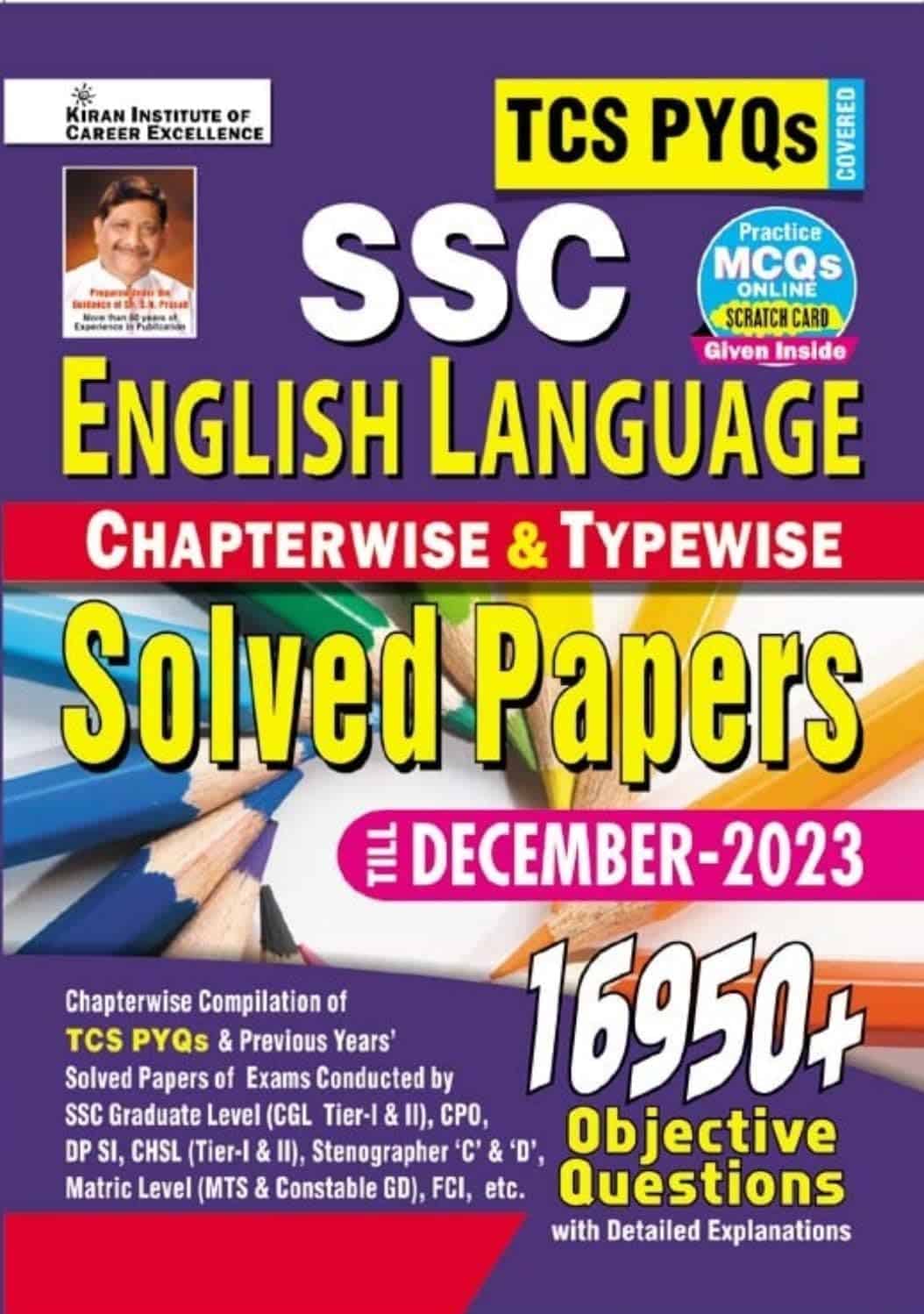 SSC English Language Chapterwise Solved Papers TCS PYQs 16950+ Questions - Kiran [2024 Edition]