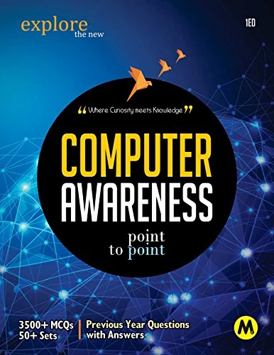 Computer Awareness for all Competitive Exams with 3500+ MQs, 50+ Sets - Soumya Ranjan Behera