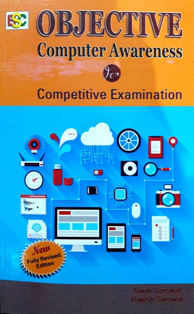 Objective Computer Awareness for Competitive Examination - Rajesh Sarswat
