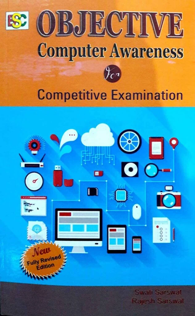 Objective Computer Awareness for Competitive Examination - Rajesh Sarswat