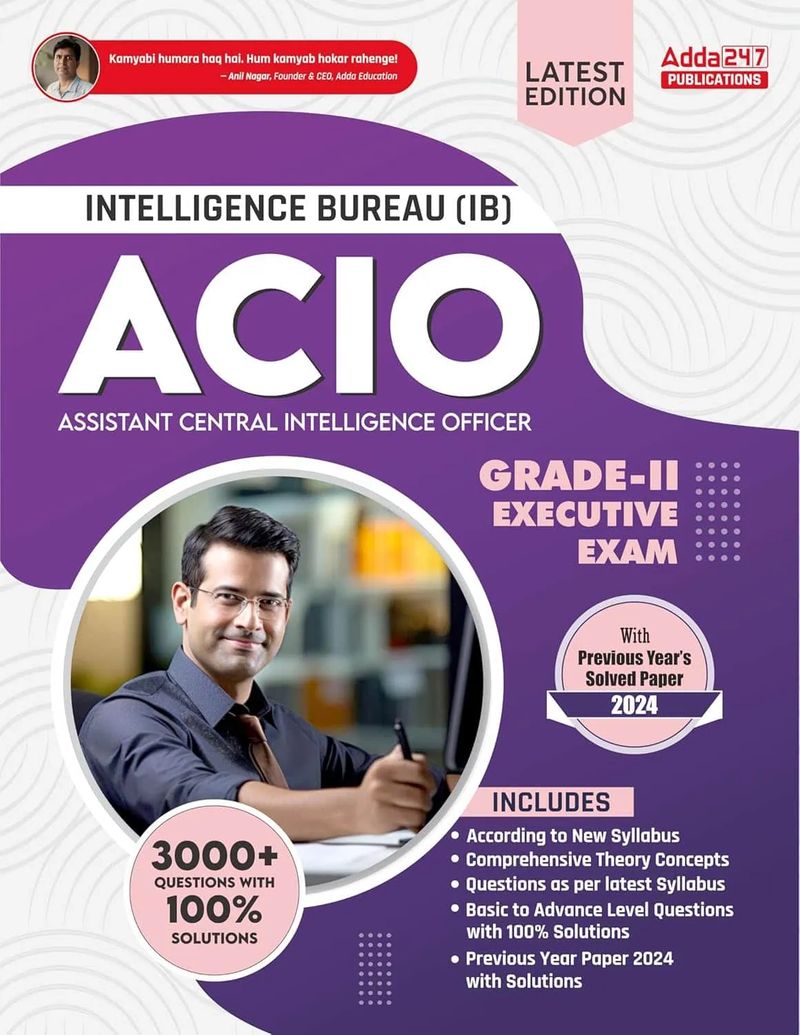 A Comprehensive Guide For IB ACIO Grade-II 2025-26 Exam with 3000+ Questions and Solutions - Adda247