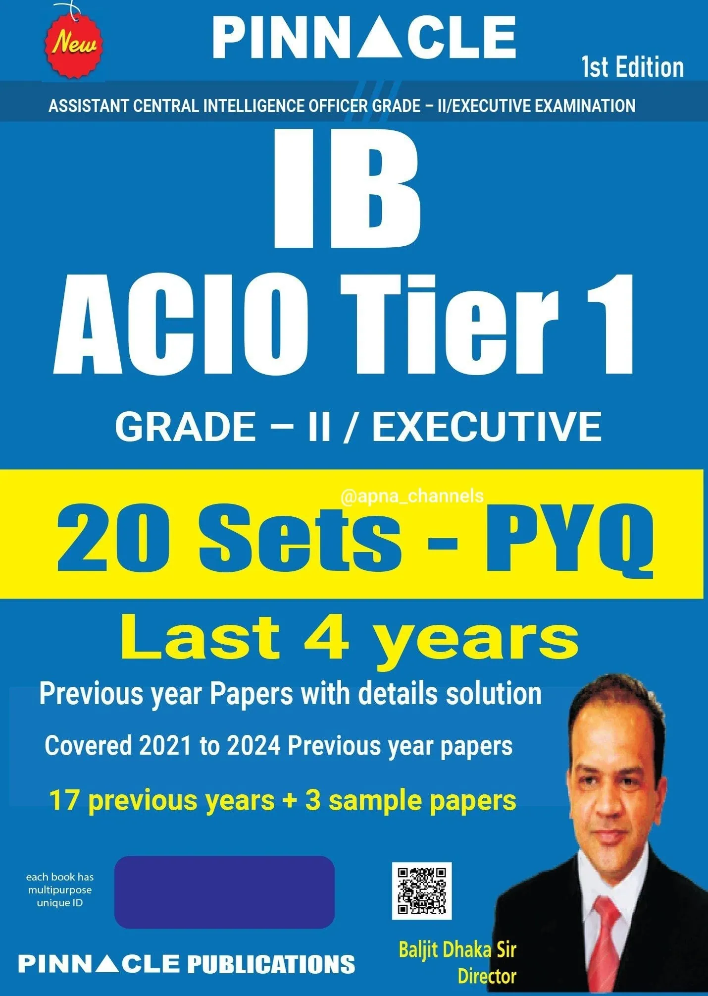 Pinnacle IB ACIO Tier-1 Grade-2 Executive 20 PYQ Sets [1st Edition - 2025]