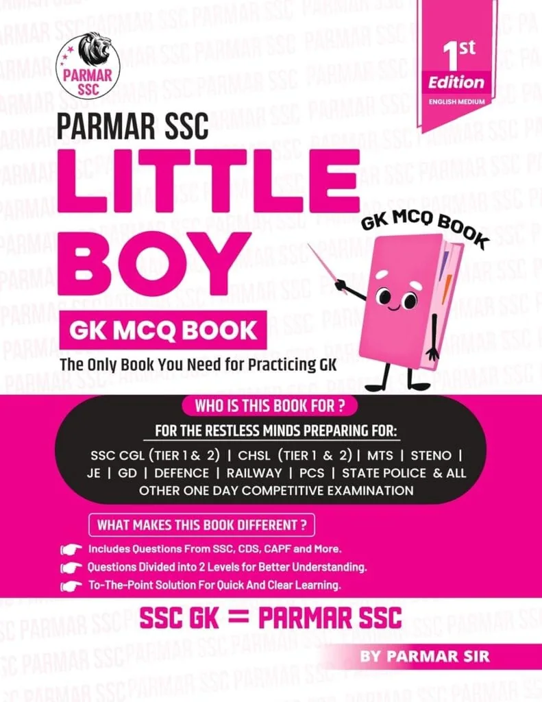 Parmar SSC Little Boy - GK MCQ [2025 Edition]