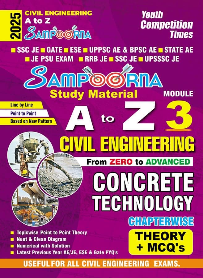 YCT 2025-26 Sampoorna A to Z Civil Engineering [CONCRETE TECHNOLOGY Module-3] Chapterwise Theory + MCQs [English Medium]