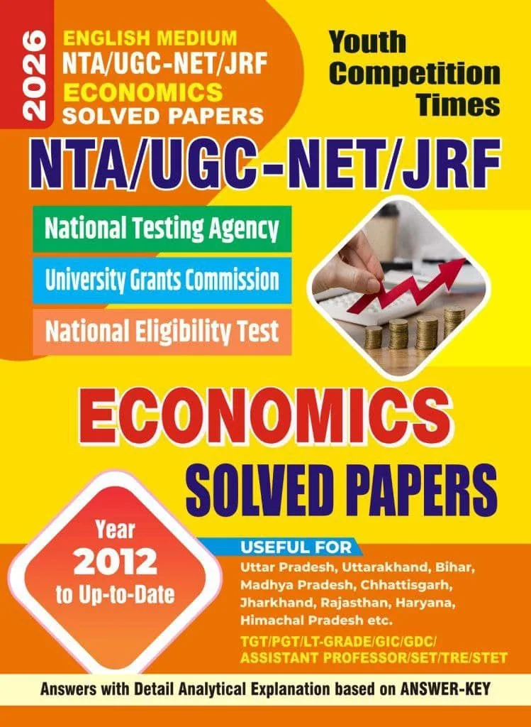YCT 2026 NTA-UGC-NET & JRF ECONOMICS Solved Papers [English Medium]