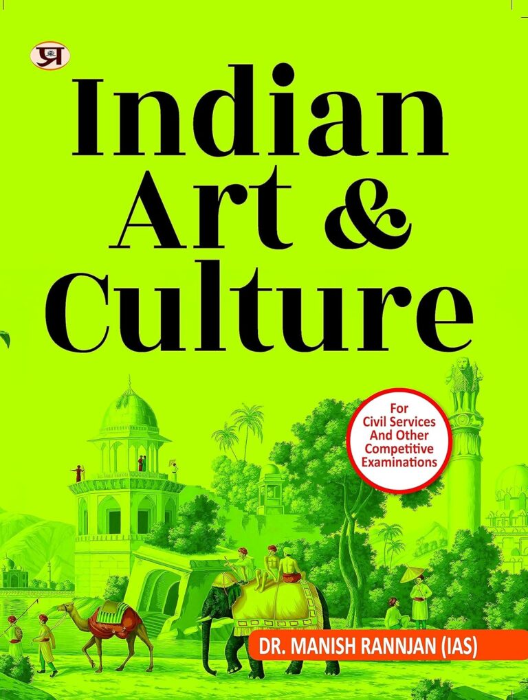 Indian Art & Culture Book - Dr. Manish Rannjan (IAS) [2023 - English Medium] - Prabhat Prakashan