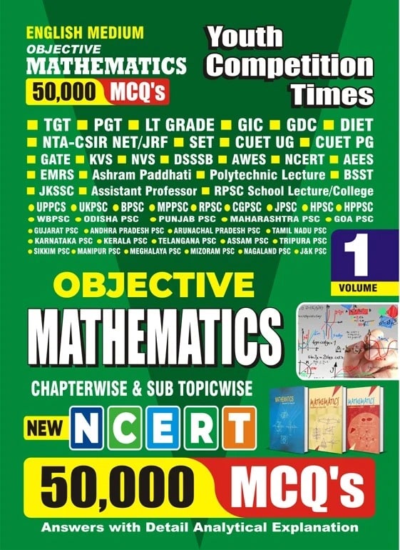 YCT PGT Objective MATHEMATICS Chapterwise Solved Papers - New NCERT 50,000 MCQ's Volume-1 [English Medium]