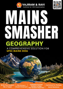 Vajiram & Ravi Geography Mains Smasher 2026